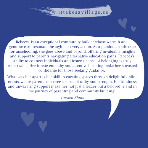Testimonial Review Village Community Support Homeschooling Unschooling